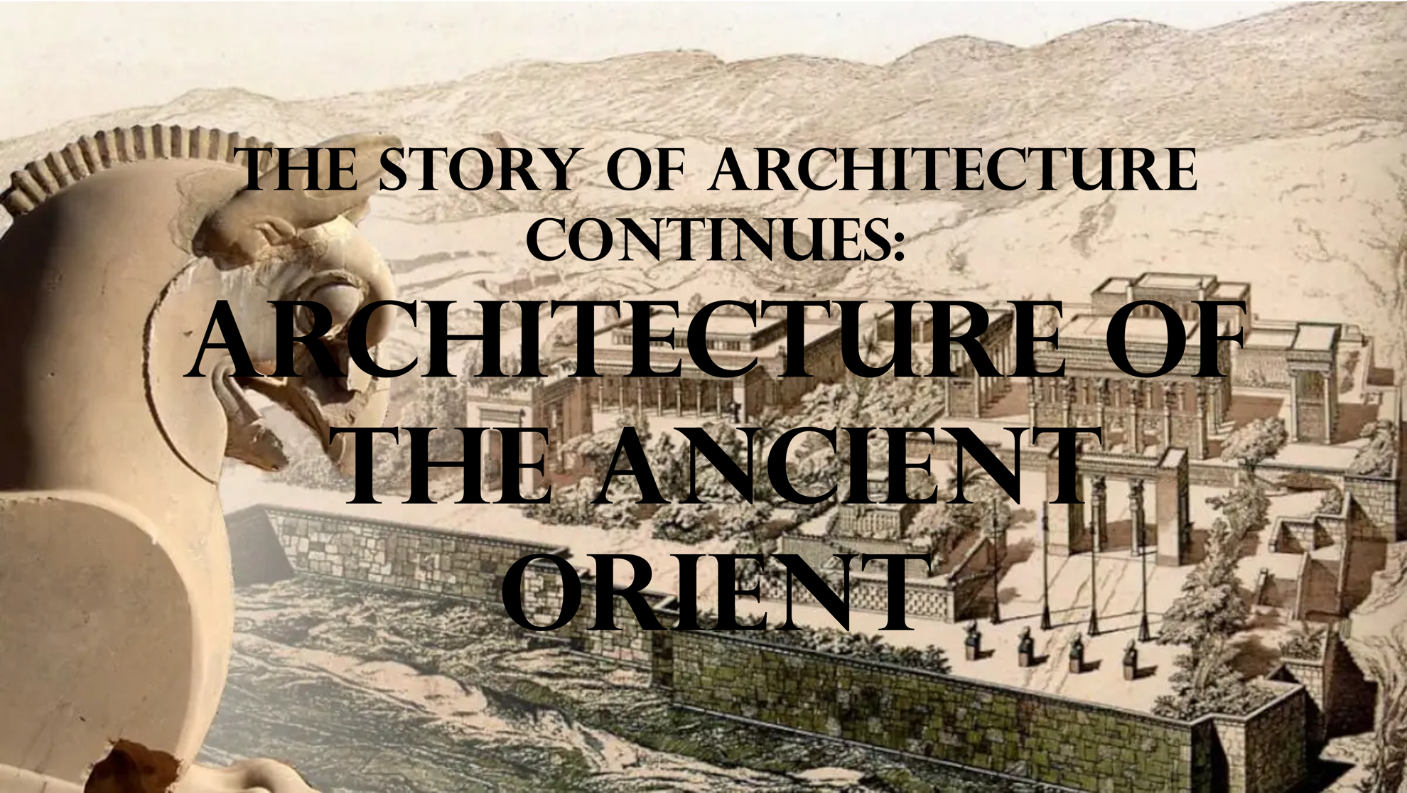 Picture of THE ARCHITECTURE OF THE ANCIENT ORIENT (0.65 points)