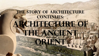 Picture of THE ARCHITECTURE OF THE ANCIENT ORIENT (0.75 points)