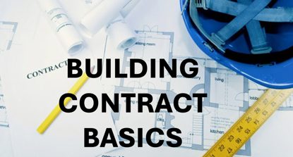 Picture of THE BASICS OF BUILDING CONTRACTS - 2024