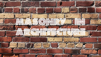 Picture of MASONRY IN ARCHITECTURE