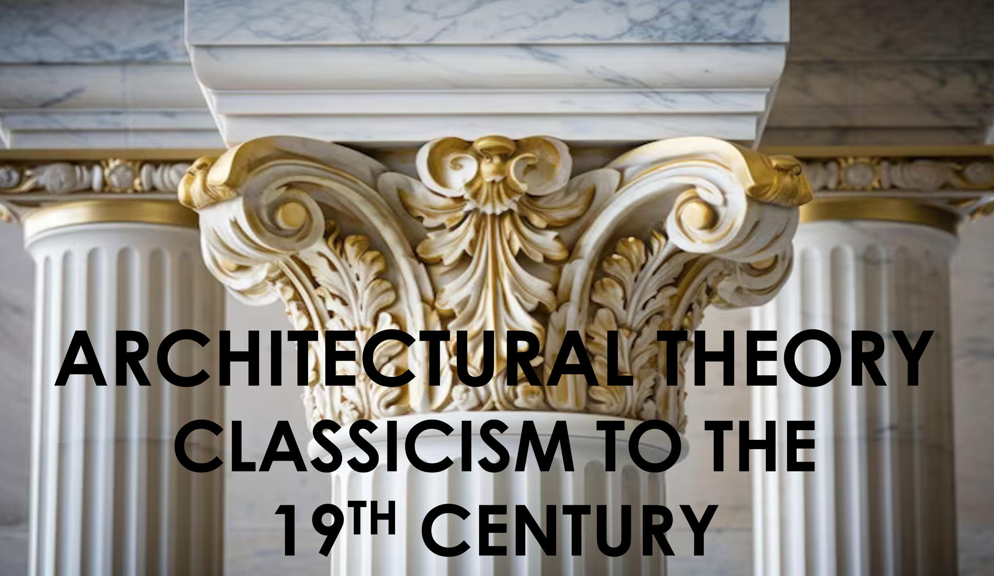 Picture of ARCHITECTURAL THEORY: CLASSICISM TO THE 19TH CENTURY (0.6 Points)