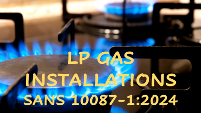 Picture of LP GAS INSTALLATIONS: SANS 10087 - 17TH EDITION (0.5 points)