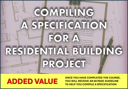 Picture of COMPILING A SPECIFICATION FOR A RESIDENTIAL BUILDING PROJECT