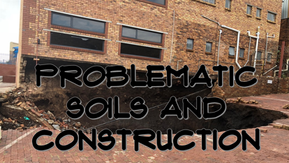 Picture of PROBLEMATIC SOILS AND CONSTRUCTION (0.35 Points)