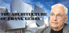 Picture of THE ARCHITECTURE OF FRANK GEHRY (0.45 points)
