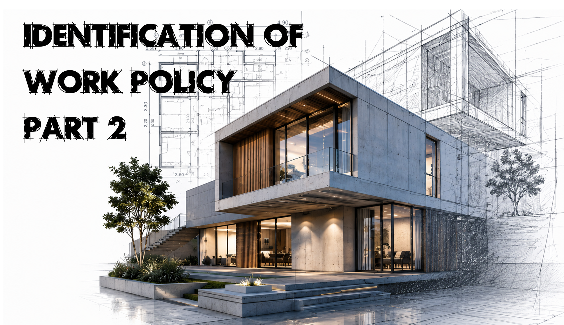 Picture of IDENTIFICATION OF WORK POLICY - PART 2 (0.5 points)