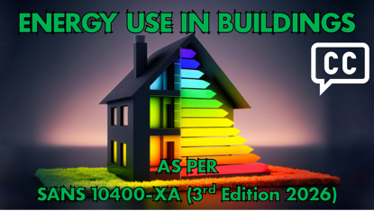 Picture of ENERGY USE IN BUILDINGS - SANS 10400-XA 3RD EDITION (CC) (0.3 points)