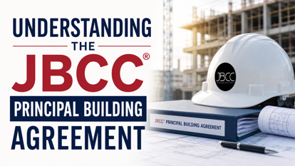 Picture of UNDERSTANDING THE JBCC® PRINCIPAL BUILDING AGREEMENT (0.5 points)